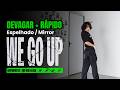 'WE GO UP' (Para praticar) SLOW ao SPEED - Espelhado/Mirror | BABYMONSTER