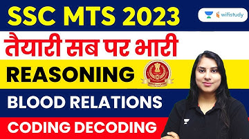 Blood Relations and Coding Decoding |  Reasoning | SSC MTS 2023 | Ritika Tomar
