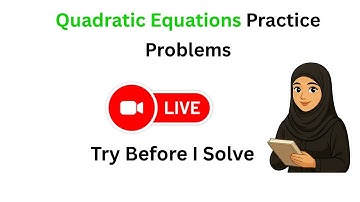 LIVE Quadratic Equation Problem Solving // Problem #1