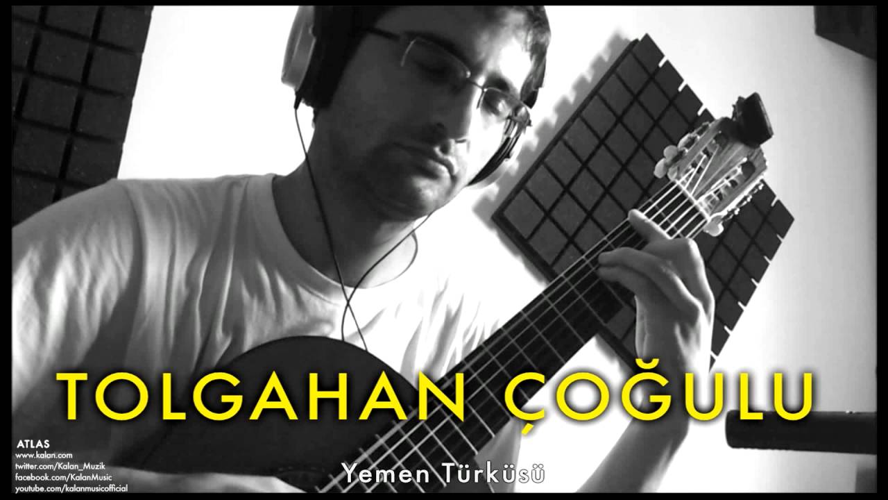 Tolgahan Çoğulu - Yemen Türküsü [Atlas © 2012 Kalan Müzik ] camera iphone 8 plus apk