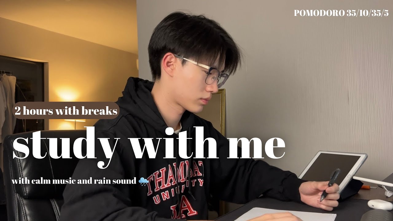 2-HOUR STUDY WITH ME 📖 | A rainy late night 🌧️ with calm music | Pomodoro timer