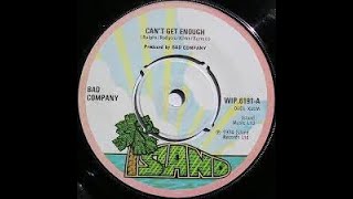 Bad Company Can't Get Enough Lyrics