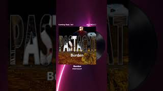 New single Burden releasing September 1st! @PASTACATMusic