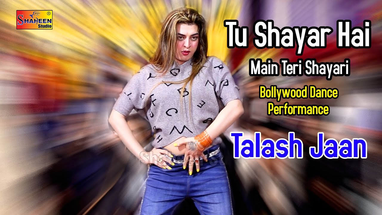 Tu Shayar Hai Main Teri Shayari  Talash Jaan  Bollywood Dance Performance 2022