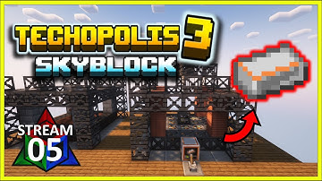 Making ADVANCED Technium in Techopolis 3 - Day 5 Stream VOD