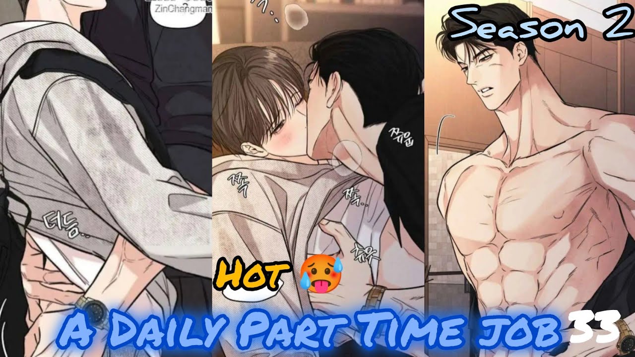 Dayli Part Time job | Season -2 | Ep -33 Full Episode | Ñew BL Manhua 
