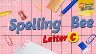 Spelling Bee Part 3 (Letter C) - Bahasa Inggris Kelas 1 SD #englishforkids #spellingbee #alphabet screenshot 3