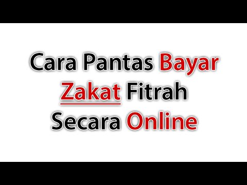 Cara Bayar Zakat Fitrah Online