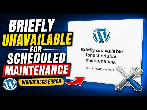 Fix "Briefly Unavailable for Scheduled Maintenance" Error in WordPress in 2 minute