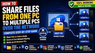 How to Share Files from One PC to Multiple PCs Over Network | Complete Step-by-Step Guide