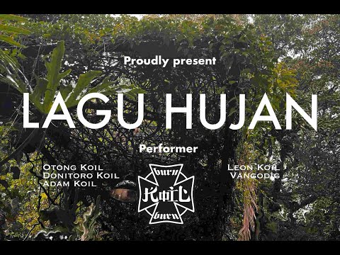 Koil - Lagu Hujan (Lirik)