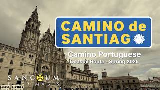 2026 Camino Portuguese - Coastal Route - Spring 2026