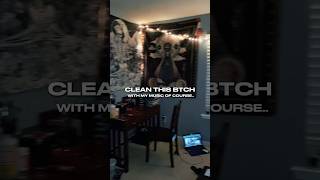 CLEAN MY SHEIT WITH MY MUSIC #cleanwithme