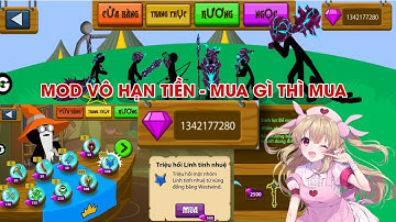 Hướng Dẫn Mod Vô Hạn Kim Cương Game Stick War : Legacy Mới Nhất