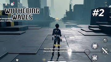 Wuthering Waves Gameplay | Max Graphics (Android / iOS) #2