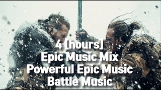 [4 hours] Epic music mix / Powerful epic music / Battle music #epicmusic