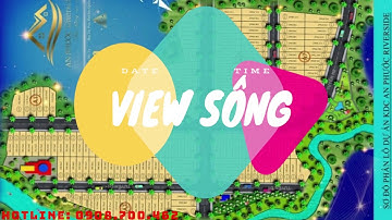 An Phuoc Riverside - Dự án "hot nhất" Phan Thiết 2020