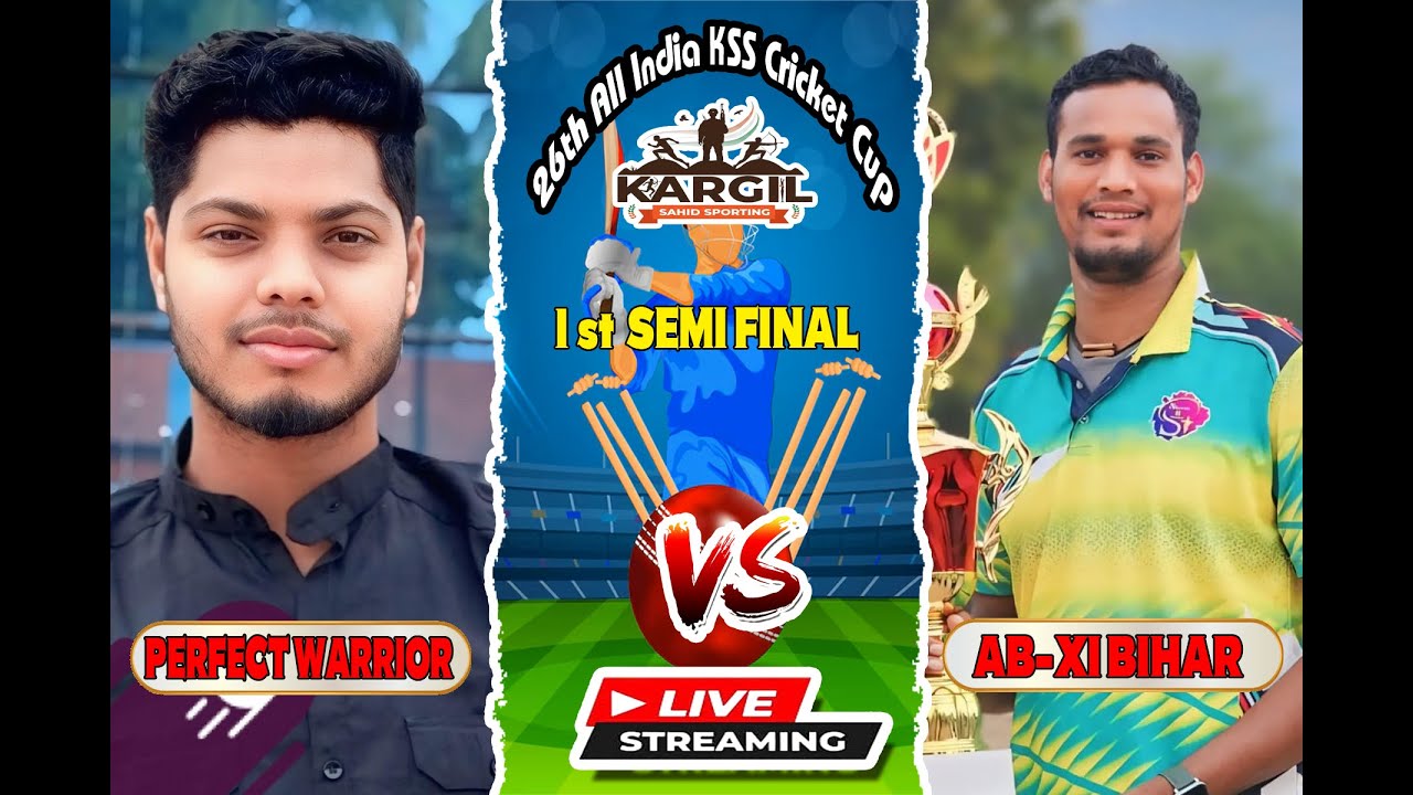 🛑LIVE:🏆26th  ALL INDIA  K.S.S CRICKET CUP BADKUNJARI- 2026 PERFECT WORRIORS(PATNAGARH) VS AB-XIBIHAR