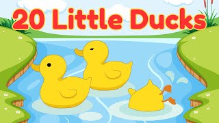 20 Little Ducks | Count To 20 | Numbers Song | Nursery Rhyme