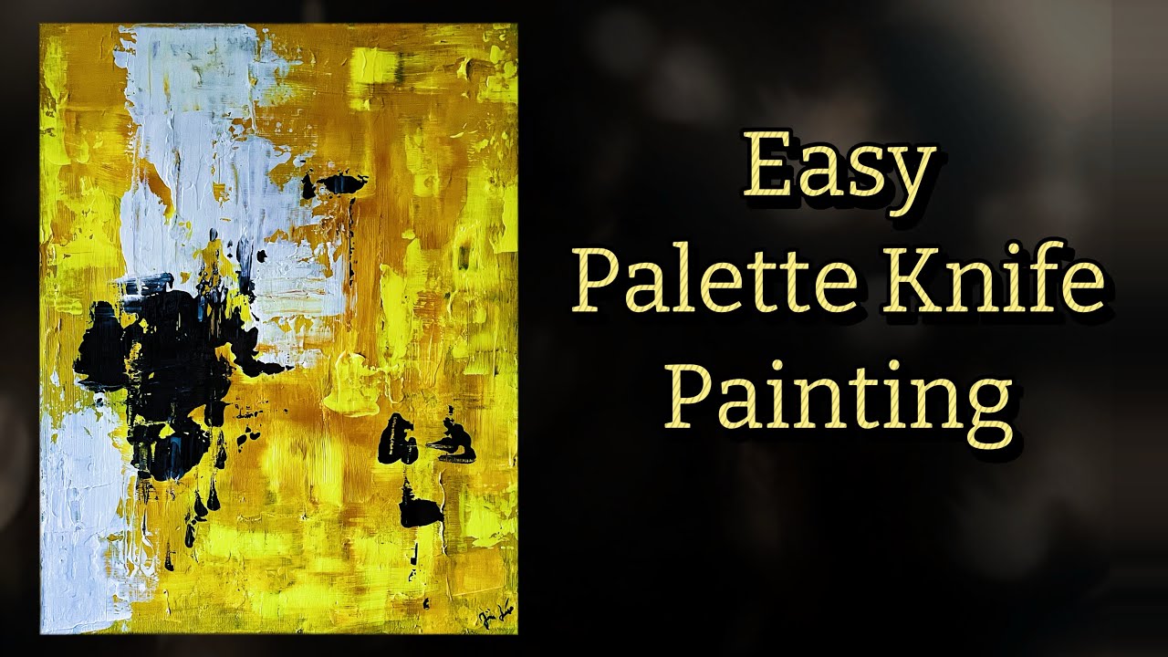 Learn Palette Knife Art | Easy Abstract Acrylic Painting - YouTube