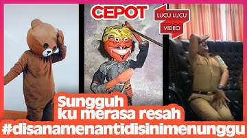 Sungguh Ku Merasa Resah Kompilasi Tik Tok Eps. 8 | Disana Menanti Disini Menunggu