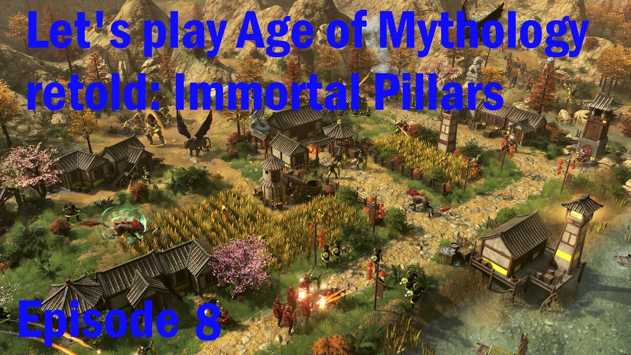 Let's play Age of Mythology Retold episode 8 Immortal pillars: Divine Intervention (no commentary)