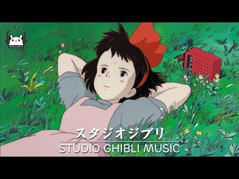 Ghibli Medley 🌸 The best Ghibli collection ever 🌸 Kiki's Delivery Service, Spirited Away, Totoro