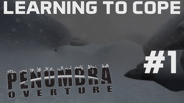 Penumbra: Overture | Episode 1 - "Don