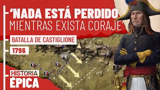 Napoleon's First Campaign: Castilgione 1796