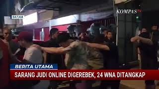 Gerebek Markas Judi Online di Batam, 24 WNA Ditangkap