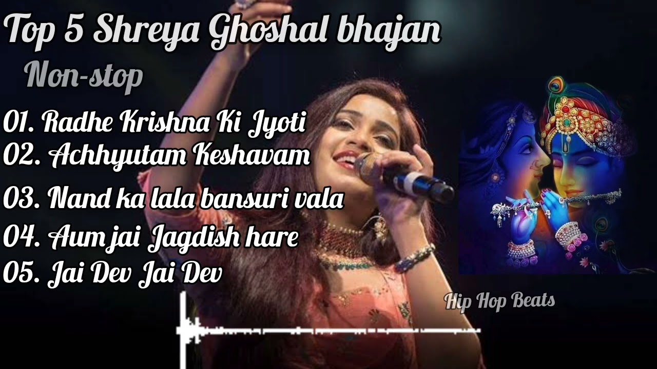 Top 5 Shreya Ghoshal morning Bhajan by Shreya Ghoshal   shreyaghoshal   hiphopbeats 