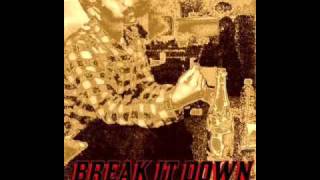GREEDY GIDDY-BREAK IT DOWN