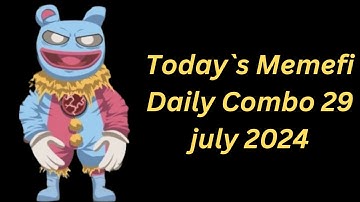 Memefi Secret Reward Combo Today /29/07/2024| Memefi 2,000,000 Coins Code