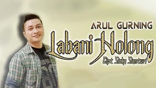 DJ BATAK LABANI HOLONG cipt:Siska Sianturi  | Arul gurning