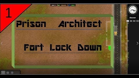 Prison Architect - Fort Lock Down 1 Timelapse
