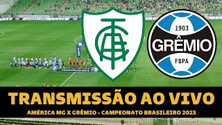 Grêmio x América-MG – onde assistir ao vivo, horário do jogo e