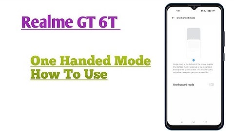 Realme GT 6T || One Handed Mode How To Use