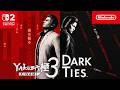 Yakuza Kiwami 3 & Dark Ties – Maintenant disponible ! (Nintendo Switch 2) thumbnail