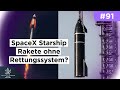 Startabbruchsysteme in der Raumfahrt | Rettungssysteme für Raketenstarts - Senkrechtstarter #91