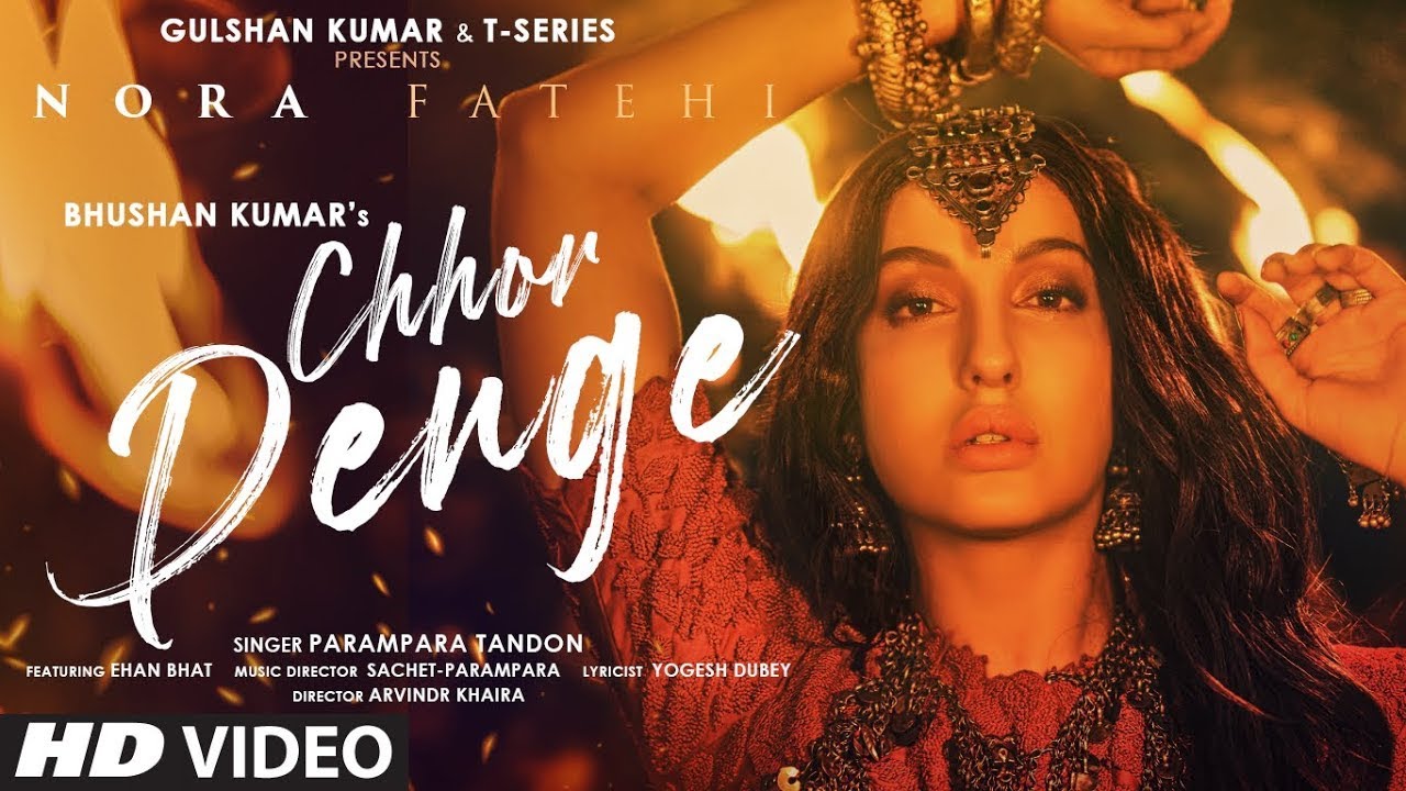 Chhor denge Nura fatehi new song2021Chhode dengeMan bhar gaya jo tera
