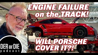 Engine Failure on the Track! Will Porsche Cover the Rebuilding Costs of a 991.1 GT3RS? Der or Die