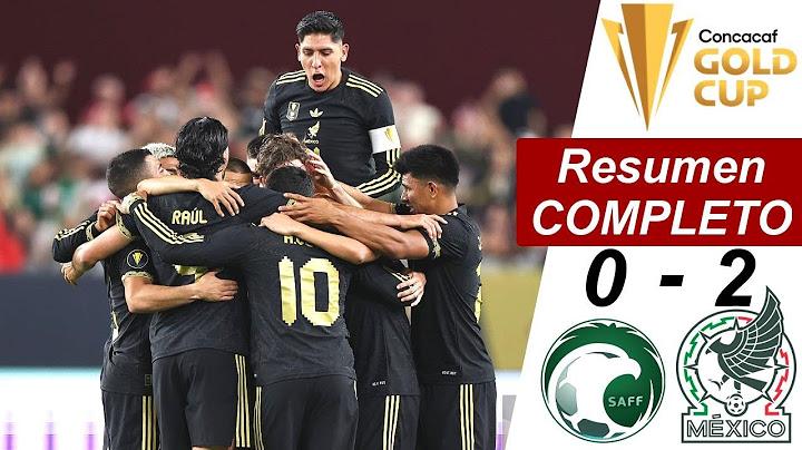 Mexico vs Saudi Arabia 2-0 Resumen Y Goles COMPLETO | Cuartos De Final | 🏆 Copa Oro CONCACAF 2025 🏆
