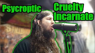 Psycroptic - Cruelty Incarnate | Vocal Cover | Lyrics included