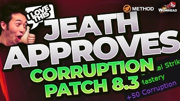 JEATH APPROVED CHANGES | Corruption Updates Patch 8.3