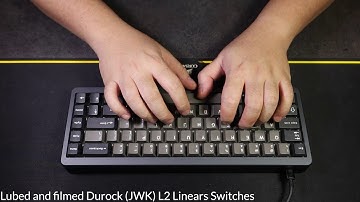 Durock (JWK) L2 Linear Switches (Lubed + Filmed) Soundtest