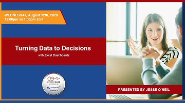 Turning Data to Decisions with Excel Dashboards: Full Webinar