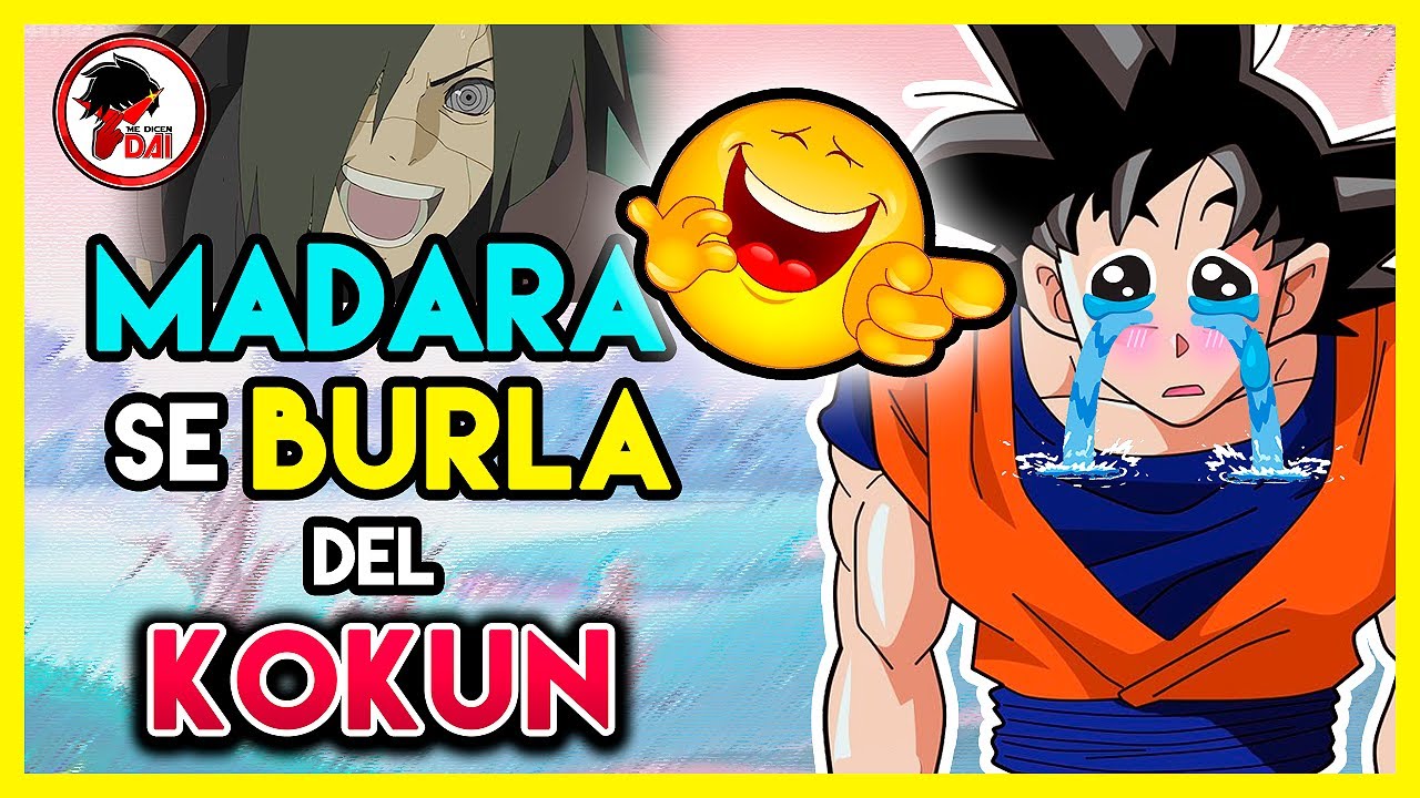 DBS: Ahora Madara SE BURLA de GOKU en Dragon Ball Super - YouTube