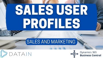 5.1.1 Sales Setup/ SALES USER PROFILES - Dynamics Business Central NAV