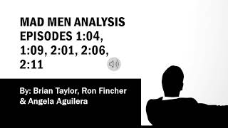 Mad Men Final Presentation Rough Draft v4