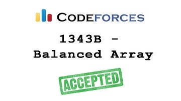 Codeforces "1343B - Balanced Array" solution( Bangla ) | Cpp language
